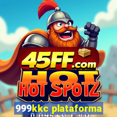 999kkc plataforma